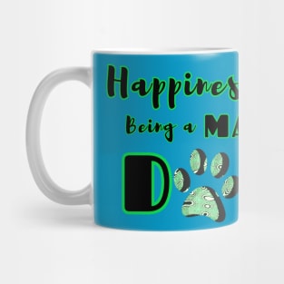 Happiness is Being a Mama Dog Mug